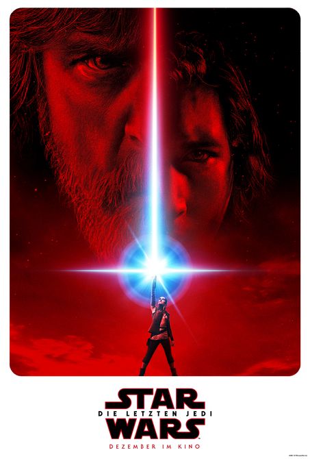 Die Macht ist zurück im Kino: Spektakulärer Kinostart von STAR WARS Episode VIII: Die letzten Jedi