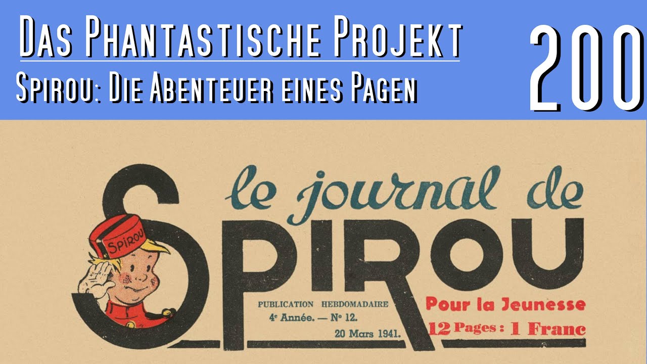 PHAN.PRO #200: Spirou – Die Abenteuer eines Pagen